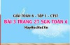 Giải bài 3 trang 27 Toán 6 Tập 1 SGK Chân trời sáng tạo